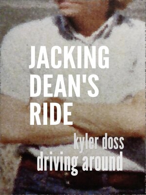 cover image of Jacking Dean's Ride